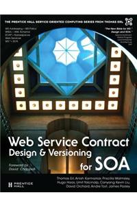 Web Service Contract Design and Versioning for Soa