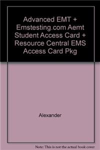 Advanced EMT + Emstesting.com Aemt Student Access Card + Resource Central EMS Access Card Pkg