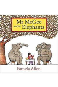 Mr McGee and the Elephants