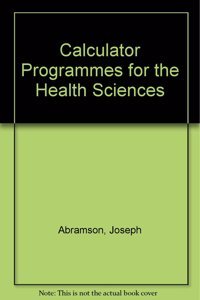 Calculator Programmes for the Health Sciences