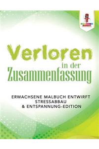 Verloren in der Zusammenfassung