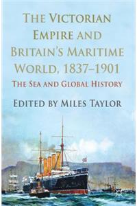 Victorian Empire and Britain's Maritime World, 1837-1901