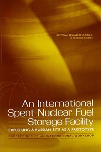 International Spent Nuclear Fuel Storage Facility