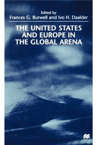 United States and Europe in the Global Arena