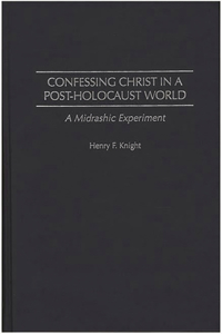 Confessing Christ in a Post-Holocaust World