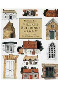 Village Buildings of Britain