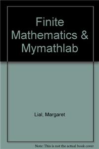 Finite Mathematics Plus Mymathlab Student Starter Kit