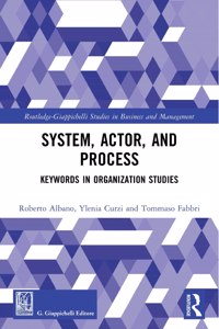 System, Actor, and Process