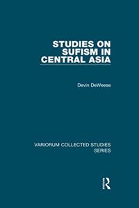 Studies on Sufism in Central Asia