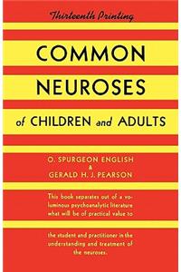 Common Neuroses of Children and Adults