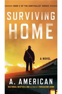 Surviving Home