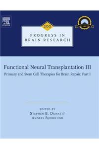 Functional Neural Transplantation III