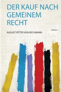 Der Kauf Nach Gemeinem Recht