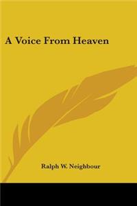 A Voice from Heaven