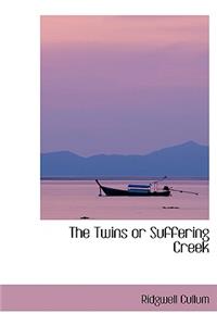 The Twins or Suffering Creek
