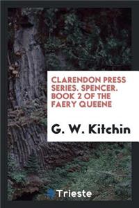 Book 2 of the Faery Queene; Edited by G.W. Kitchin