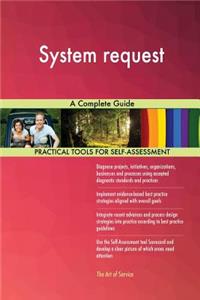 System request A Complete Guide