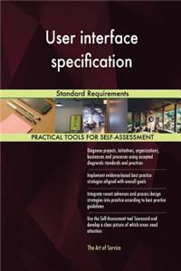 User interface specification Standard Requirements