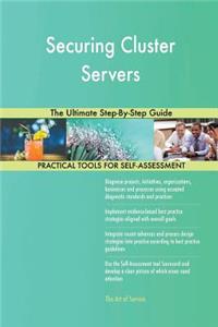 Securing Cluster Servers The Ultimate Step-By-Step Guide