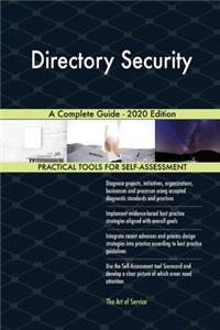 Directory Security A Complete Guide - 2020 Edition