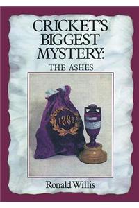 Cricket's Biggest Mystery
