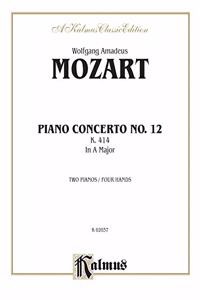 Piano Concerto No. 12 in A Major, K. 414