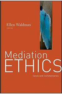 Mediation Ethics