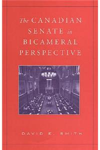 Canadian Senate in Bicameral Perspective