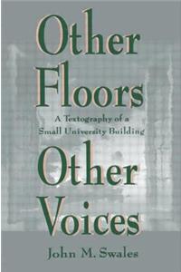 Other Floors, Other Voices