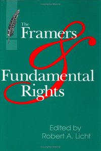 Framers & Fundamental Rights