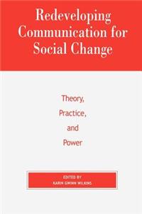 Redeveloping Communication for Social Change