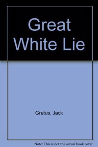 Great White Lie