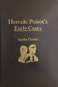 Hercule Poirot's Early Cases