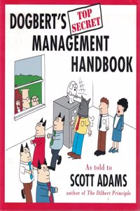 Dogbert's Top Secret Management Handbook