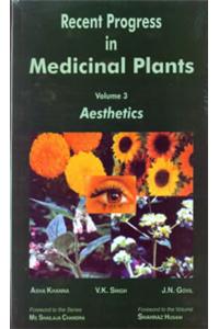 Recent Progress in Medicinal Plants  Volume 3 : Aesthetics