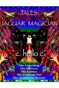 Tales of a Jaguar Magician