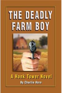 The Deadly Farm Boy