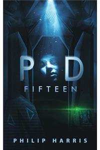 Pod Fifteen