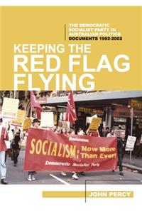 Keeping the Red Flag Flying