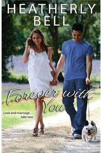 Forever with You