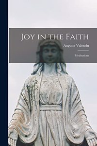 Joy in the Faith