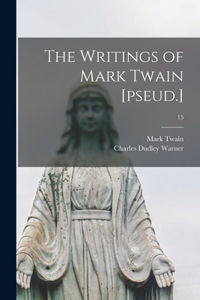 Writings of Mark Twain [pseud.]; 15
