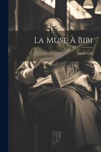 Muse À Bibi