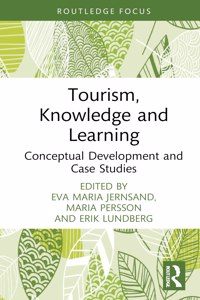 Tourism, Knowledge and Learning