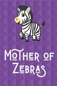 Mother Of Zebras
