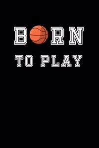 Born to Play