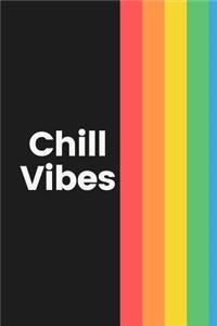 Chill Vibes: Novelty Pride Notebook Small Lined Notebook