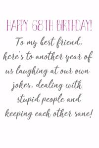 Happy 68th Birthday To My Best Friend