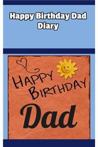 Happy Birthday Dad Diary