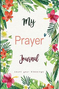 My Prayer Journal Count your Blessings